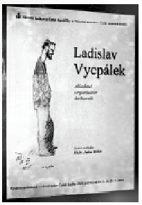Obrzek: Ladislav Vycplek - plakt vstavy